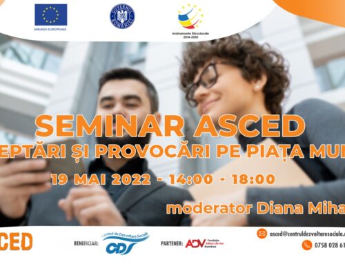 Seminar ONLINE: Așteptări și provocări pe piața muncii – 19 mai 2022